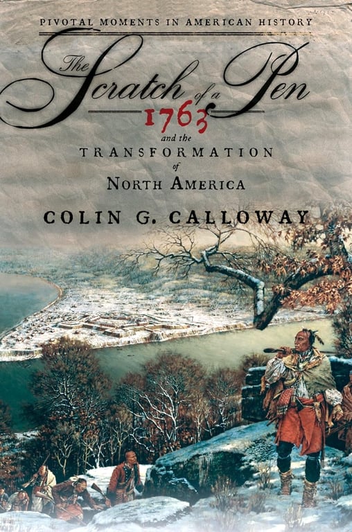 Book: The Scratch of a Pen 1763 and the Transformation of North America