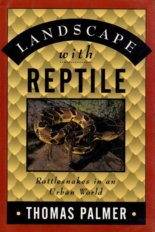 Book: Landscape with Reptile Rattlesnakes in an Urban World
