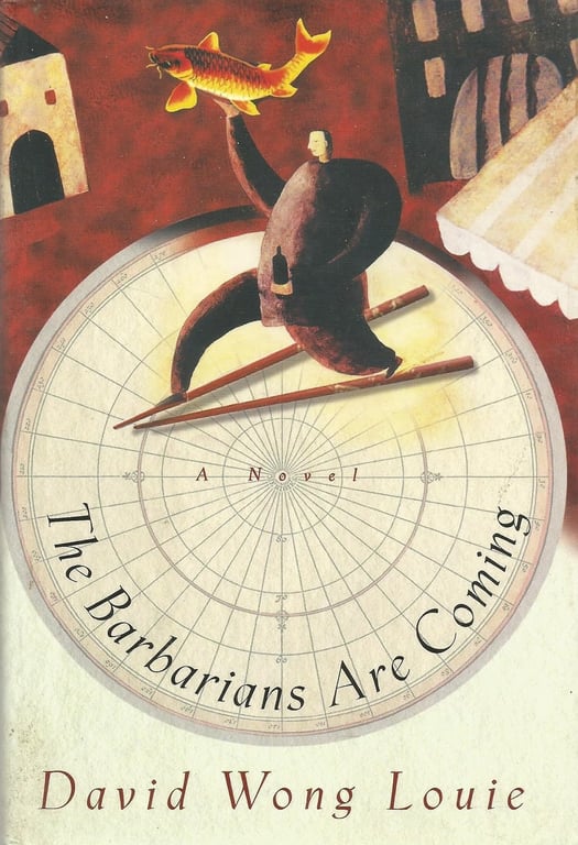 Book: The Barbarians are Coming A Novel
