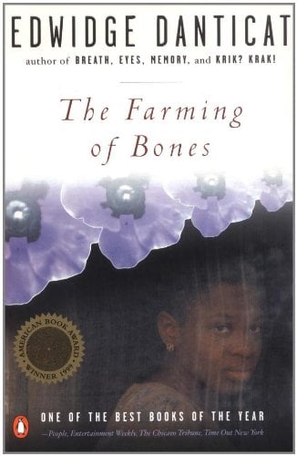 Book: The Farming of Bones A Novel