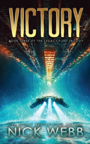 Book: Victory (The Legacy Fleet Trilogy, Book 3)