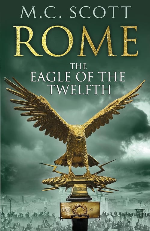 Book: Rome The Eagle of the Twelfth