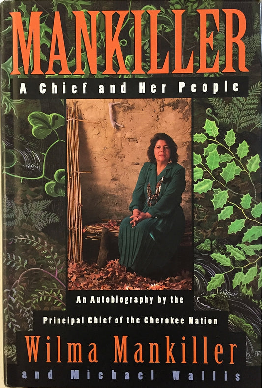 Book: Mankiller: A Chief and Her People