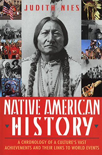 Book: Native American History: A Chronology of a Culture's Vast Achievements and Their Links to World Events