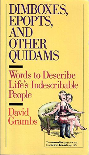 Book: Dimboxes, Epopts, and Other Quidams: Words to Describe Life's Indescribable People