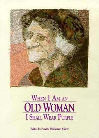 Book: When I Am an Old Woman I Shall Wear Purple
