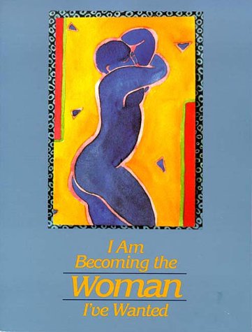 Book: I Am Becoming the Woman I've Wanted