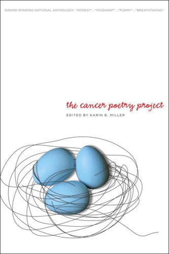 Book: The Cancer Poetry Project: Poems by Cancer Patients and Those Who Love Them