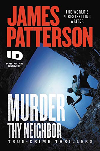 Book: Murder Thy Neighbor (ID True Crime, 4)