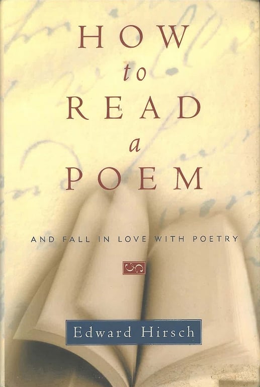 Book: How to Read a Poem: And Fall in Love with Poetry