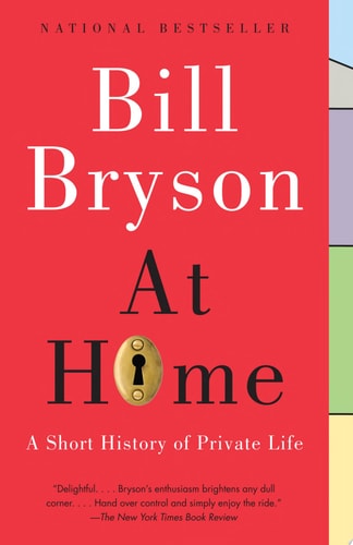 Book: At Home A Short History of Private Life