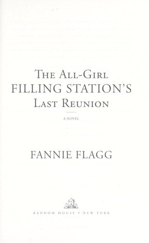Book: The All-Girl Filling Station's Last Reunion A Novel