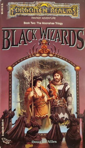 Book: Black Wizards (Forgotten Realms: the Moonshae Trilogy, book 2)