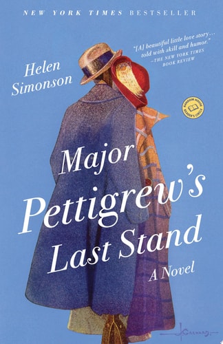 Book: Major Pettigrew's Last Stand A Novel
