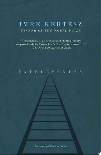 Book: Fatelessness