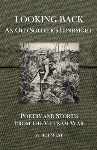 Book: Looking Back: An Old Soldier's Hindsight