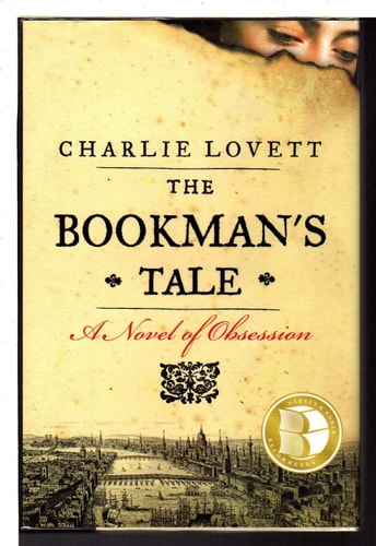 Book: The Bookman's Tale A Novel of Obsession