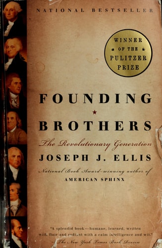 Book: Founding Brothers The Revolutionary Generation