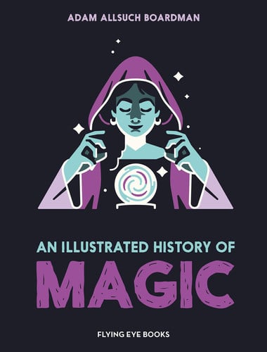 Book: An Illustrated History of Magic