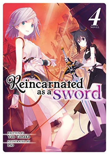 Book: Reincarnated as a Sword (Light Novel) Vol. 4