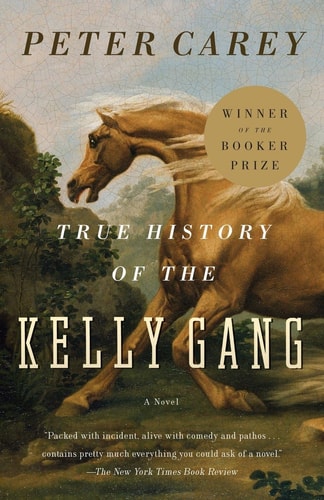 Book: True History of the Kelly Gang A Novel