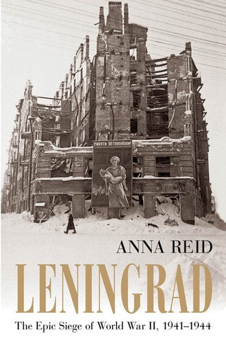 Book: Leningrad: The Epic Siege of World War II, 1941-1944