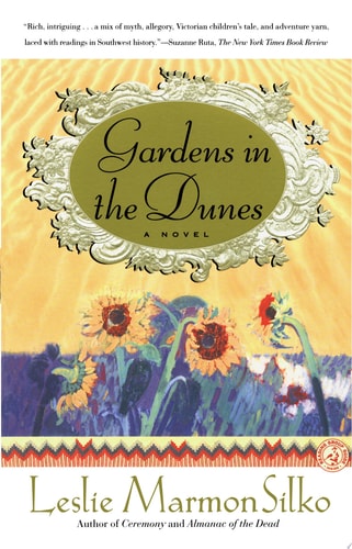 Book: Gardens in the Dunes A Novel