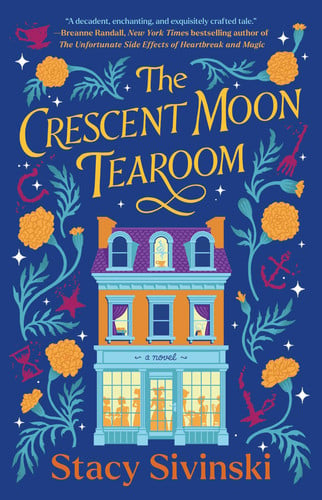 Book: The Crescent Moon Tearoom A Novel