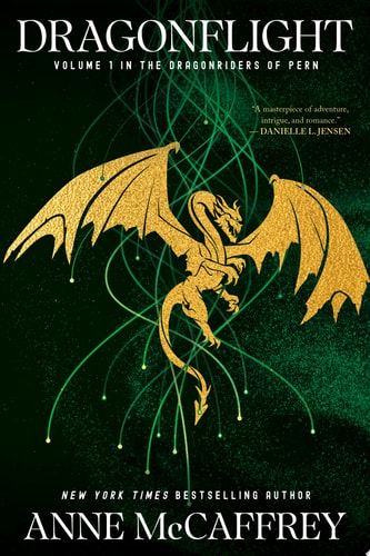 Book: Dragonflight Volume 1 in the Dragonriders of Pern (Pern, Book 1)