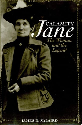 Book: Calamity Jane The Woman and the Legend