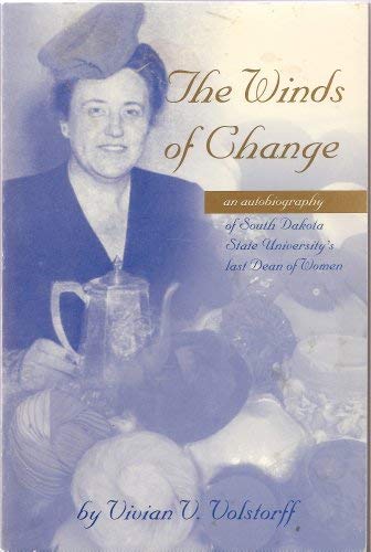 Book: The Winds of Change: An Autobiography of South Dakota State University's last Dean of Women