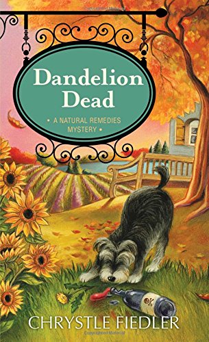 Book: Dandelion Dead (A Natural Remedies Mystery, Book 4)