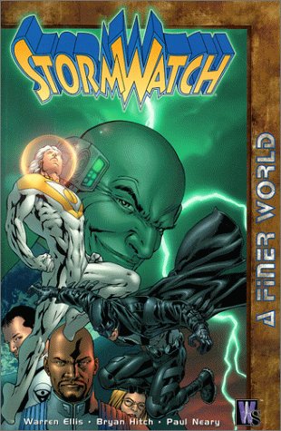 Book: A Finer World (StormWatch, Vol. 4)