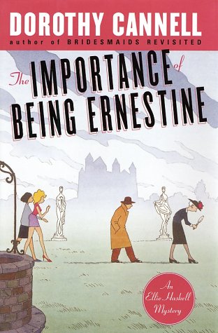 Book: The Importance of Being Ernestine: An Ellie Haskell Mystery