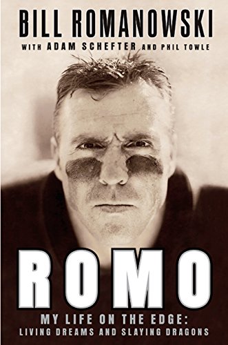 Book: Romo: My Life on the Edge--Living Dreams and Slaying Dragons