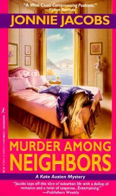 Book: Murder Among Neighbors: A Kate Austen Mystery