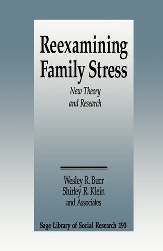 Book: Reexamining Family Stress: New Theory and Research (SAGE Library of Social Research)