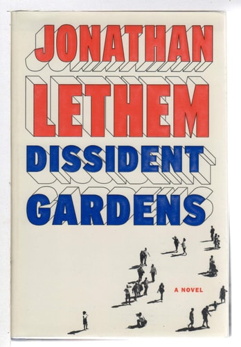 Book: Dissident Gardens A Novel