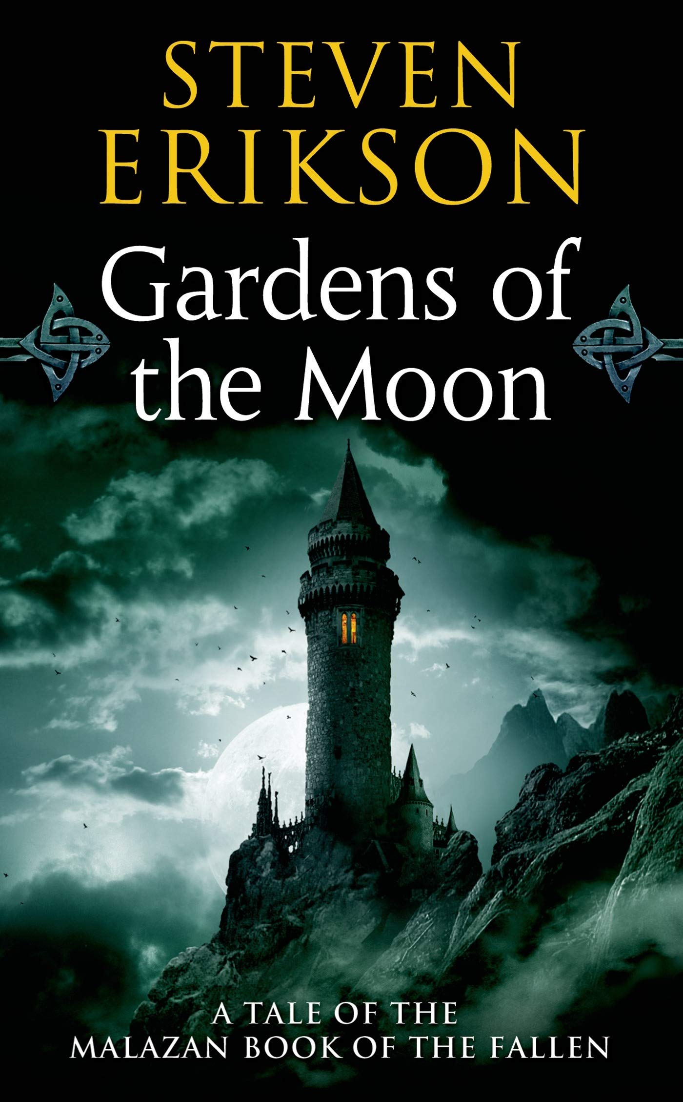 Book: Gardens of the Moon (The Malazan Book of the Fallen, Book 1)