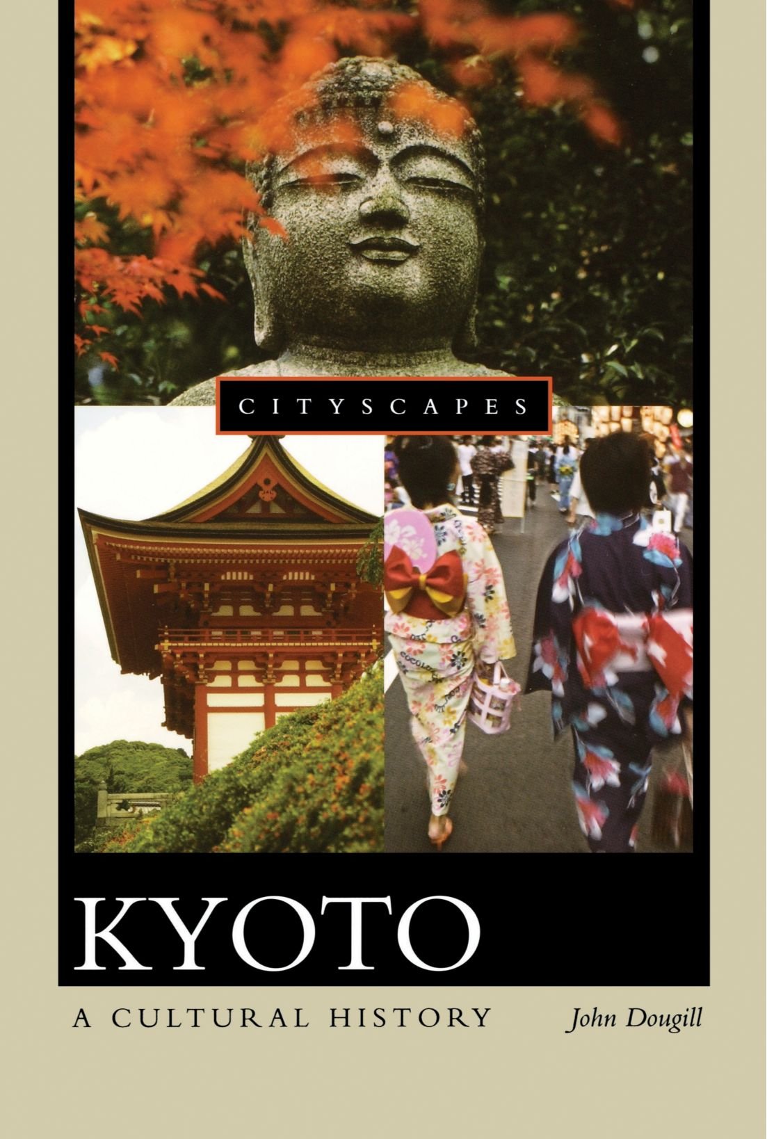 Book: Kyoto: A Cultural History (Cityscapes)