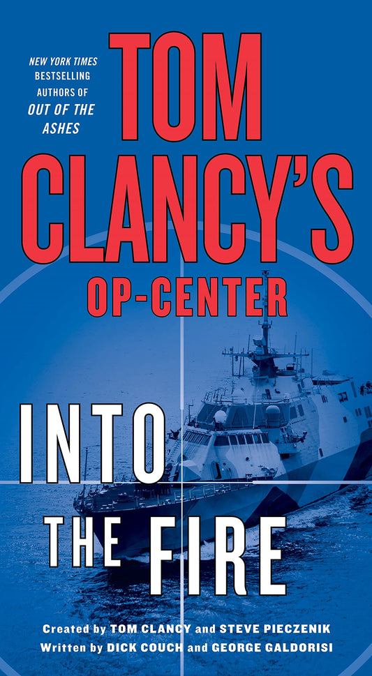 Book: Tom Clancy's Op-Center: Into the Fire: A Novel