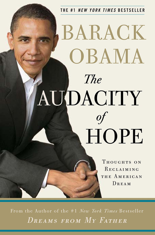 Book: The Audacity of Hope: Thoughts on Reclaiming the American Dream