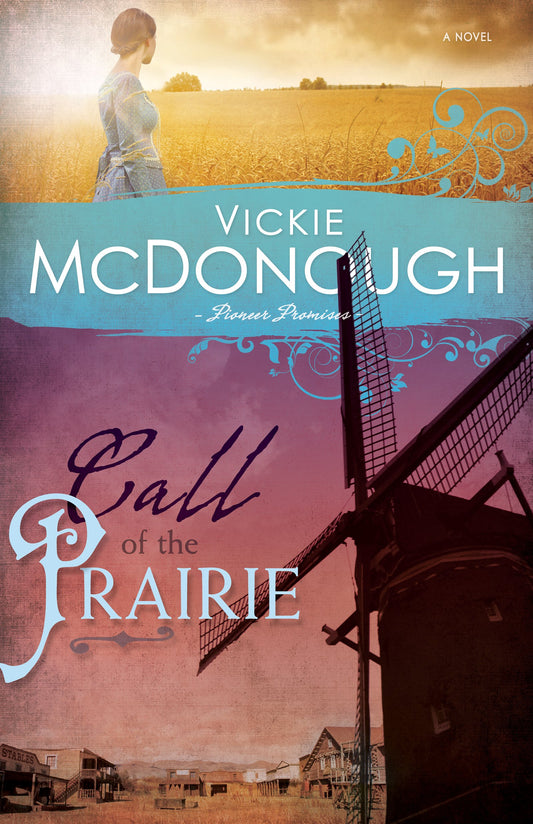 Book: Call of the Prairie (Pioneer Promises)