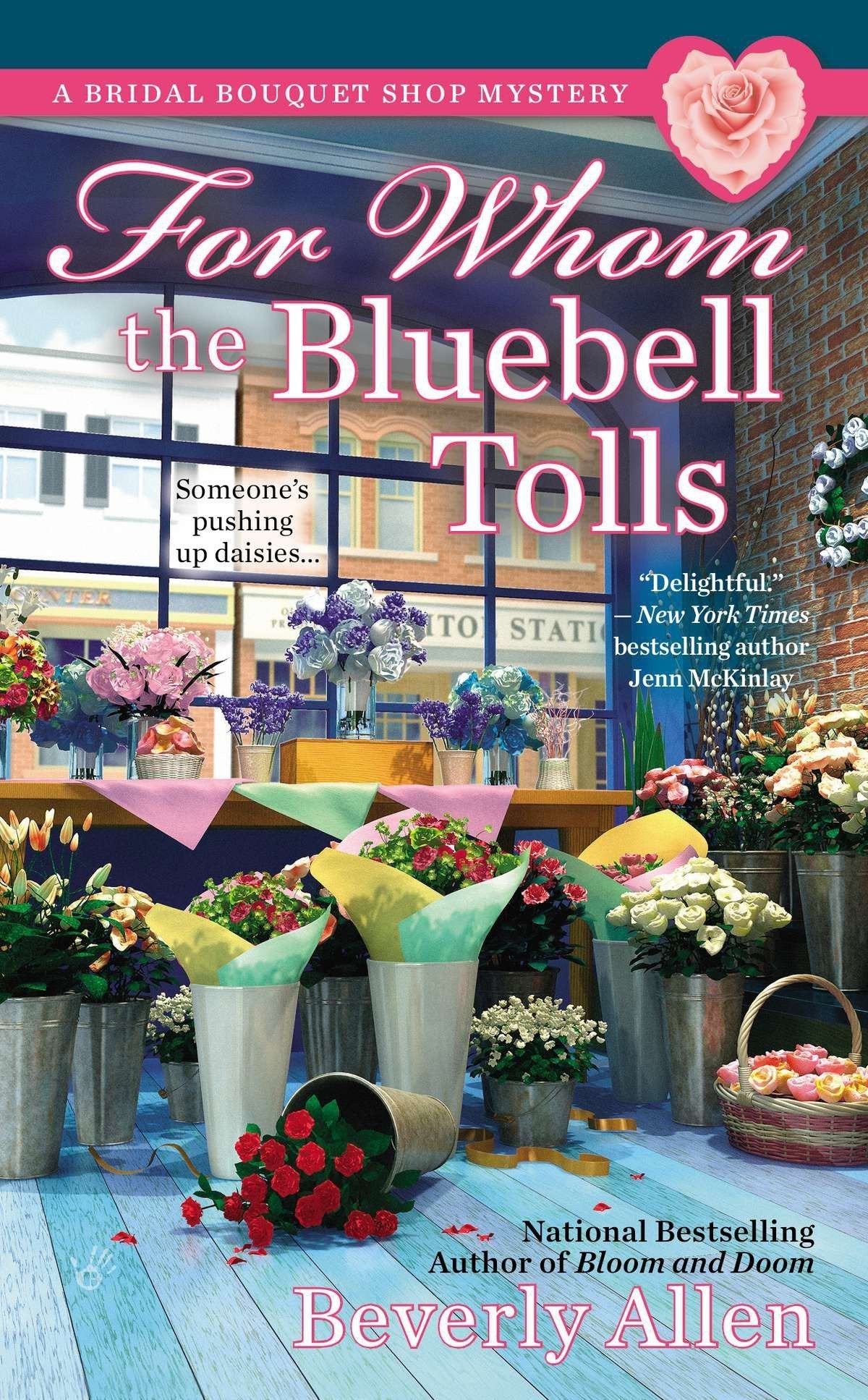 Book: For Whom the Bluebell Tolls (A Bridal Bouquet Shop Mystery, Book 2)