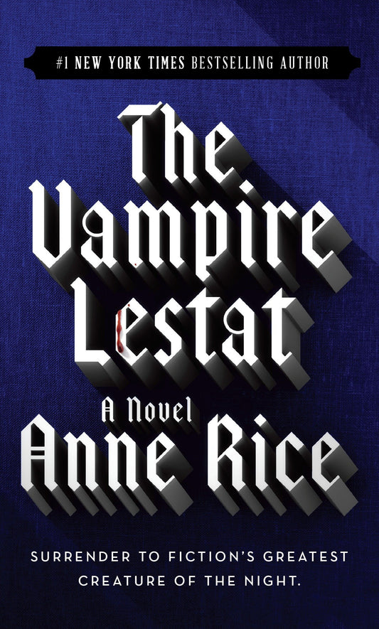 Book: The Vampire Lestat (Vampire Chronicles, Book II)