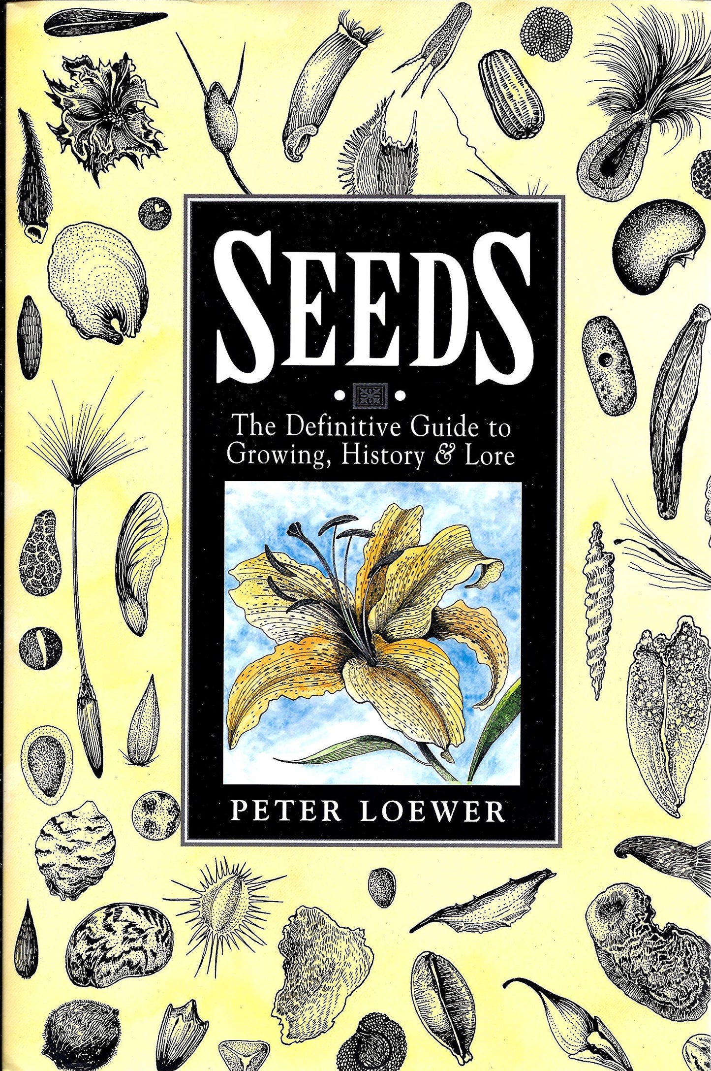 Book: Seeds: The Definitive Guide to Growing, History, and Lore