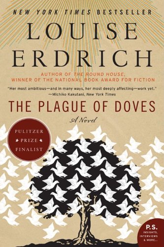 Book: The Plague of Doves: A Novel (P.S.)