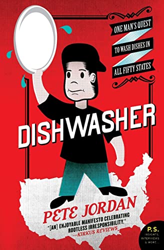 Book: Dishwasher: One Man's Quest to Wash Dishes in All Fifty States (P.S.)