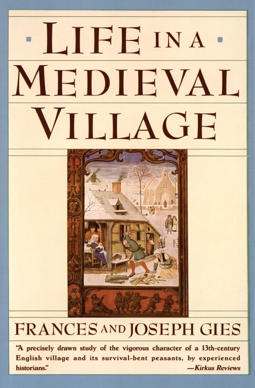 Book: Life in a Medieval Village