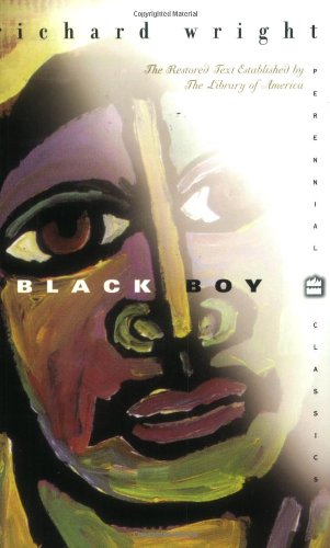 Book: Black Boy (The Restored Text Established by The Library of America) (Perennial Classics)